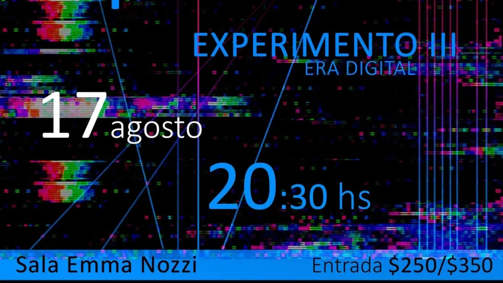 Se presenta en Patagones el ciclo EXPERIMENTO III, era digital