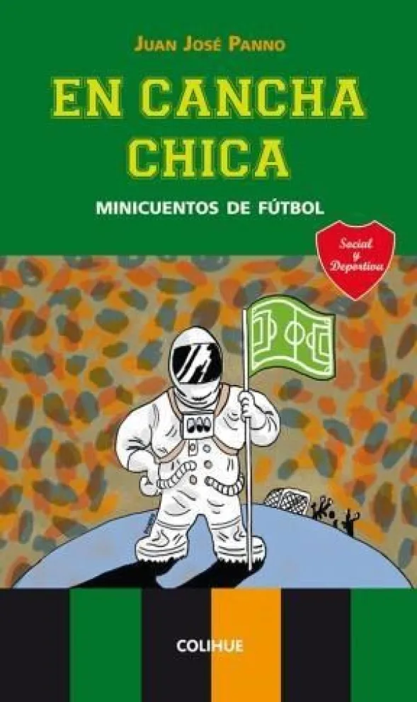 "En cancha chica", minicuentos de fútbol