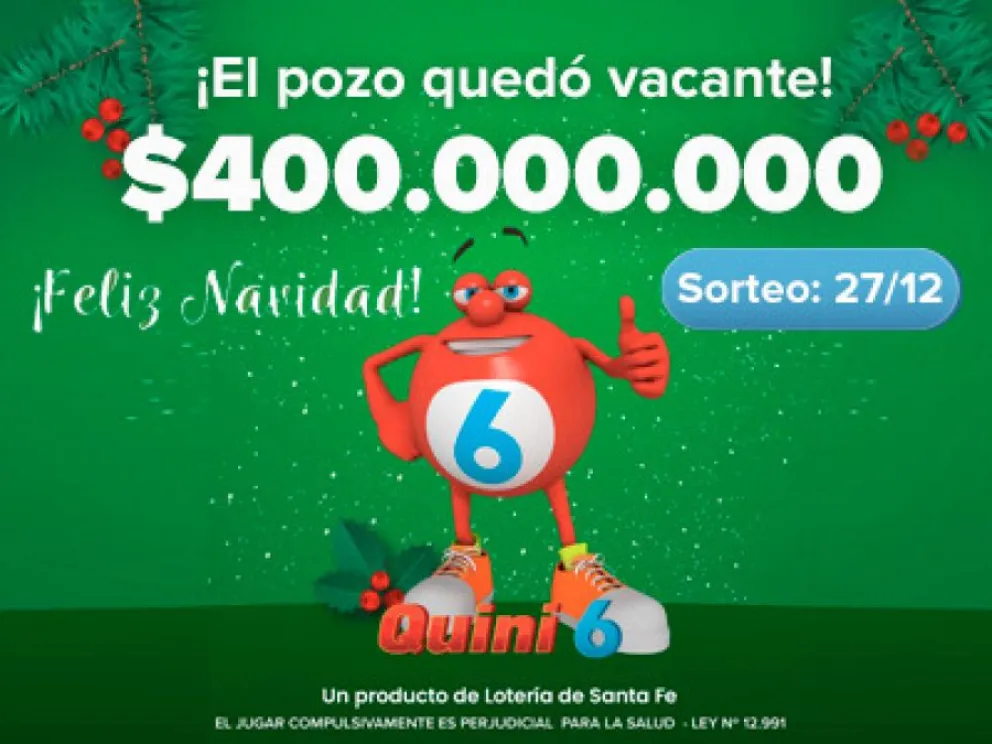 El Quini de Navidad quedó vacante y se viene un pozo de $400 millones