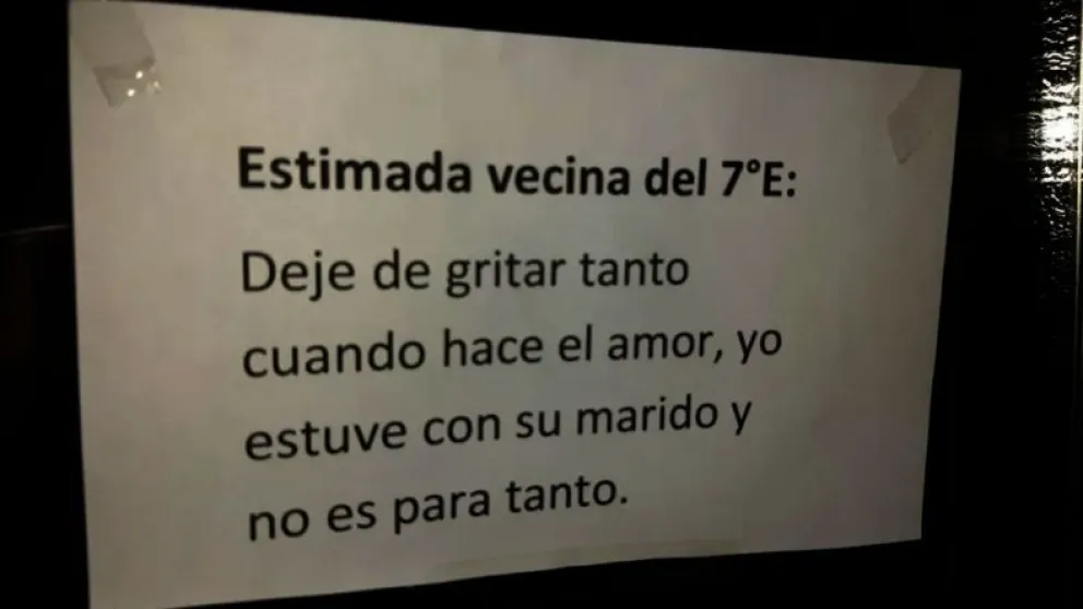 "Deje de gritar cuando hace el amor, yo estuve con su marido y no es para tanto"
