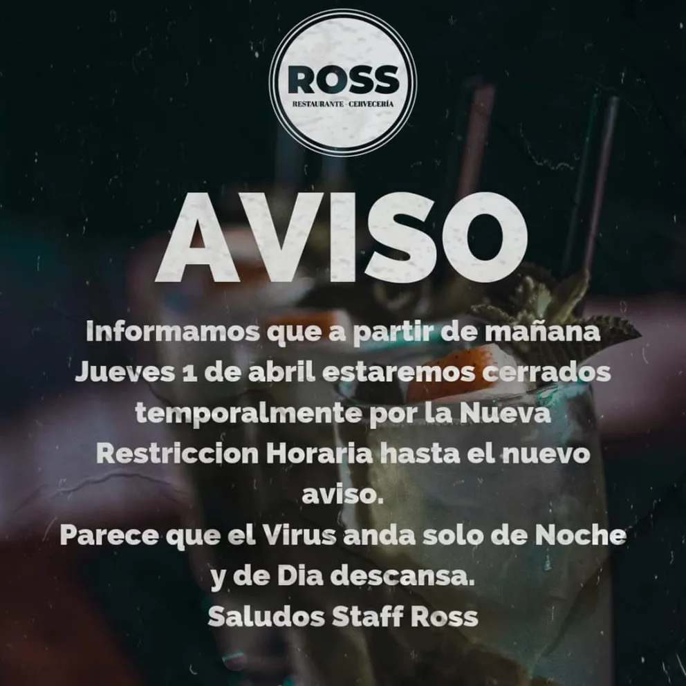 "Parece que el virus anda solo de noche": la ironía de un local que debe cerrar