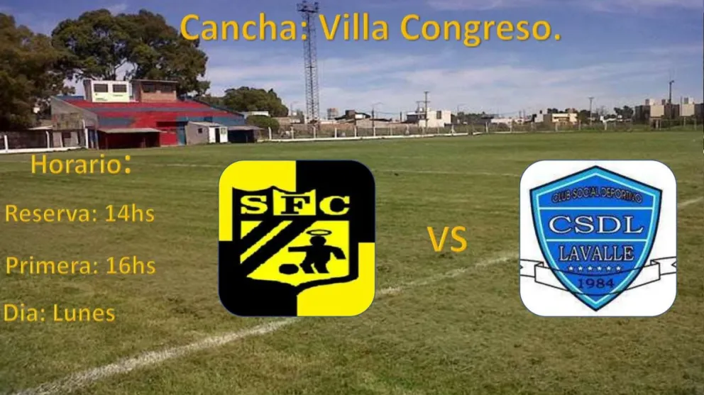 Santo y Lavalle jugarán el clásico en la cancha de Villa Congreso